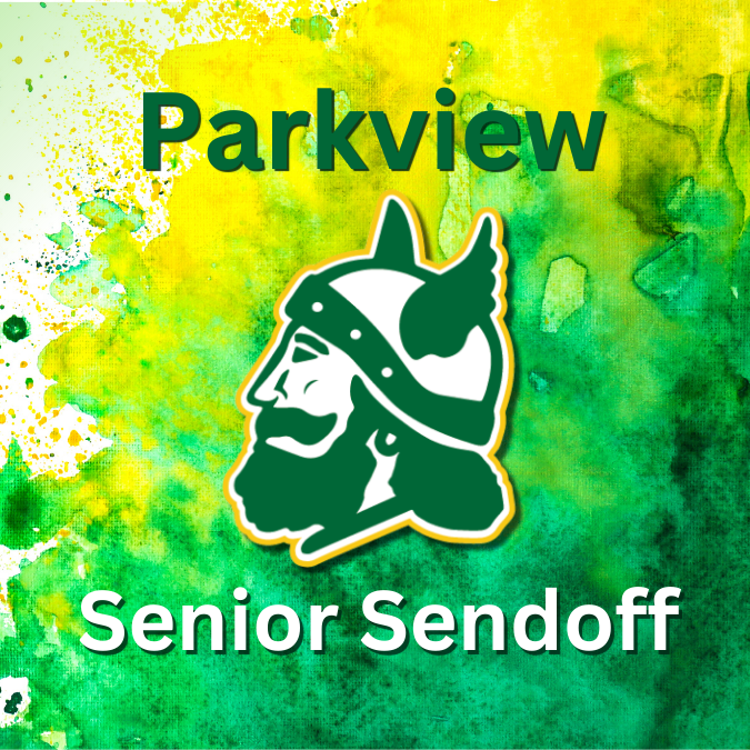 Parkview Senior Sendoff